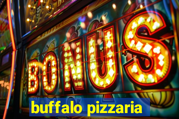 buffalo pizzaria